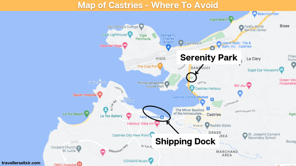 Map of Castries, St Lucia showing which areas to avoid as a tourist.