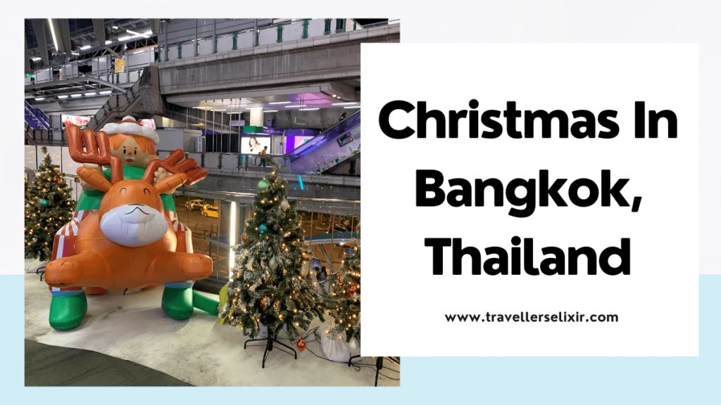 What is Christmas like in Bangkok, Thailand - featured image