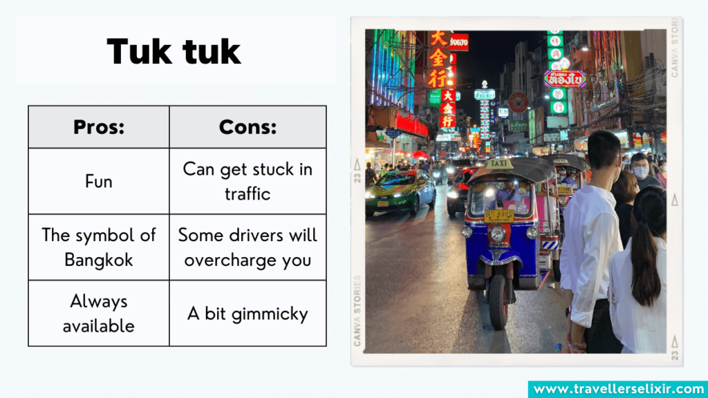 Pros and cons of tuk tuks in Bangkok.