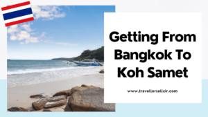 How to get from Bangkok to Koh Samet - featured image