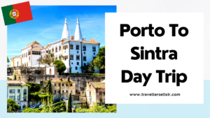 day trip from Porto to Sintra - featured image