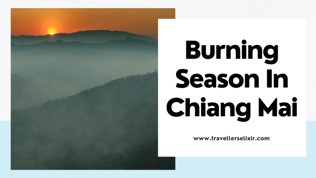 Burning season in Chiang Mai - featured image