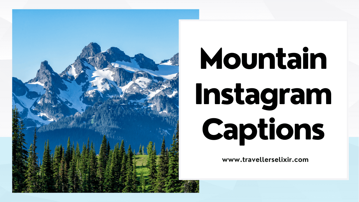 Mountain Instagram captions - featured images
