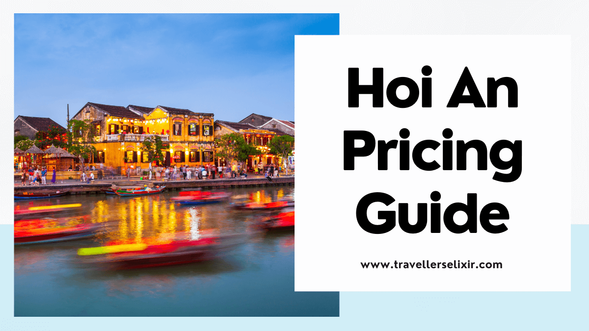 Is Hoi An expensive? - featured image