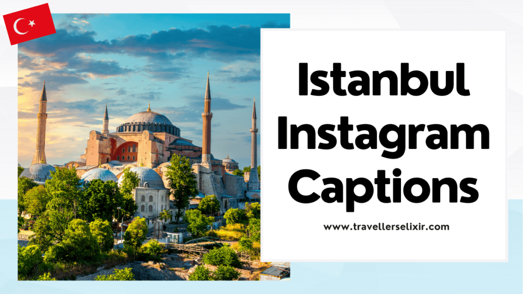 Istanbul Instagram captions - featured image