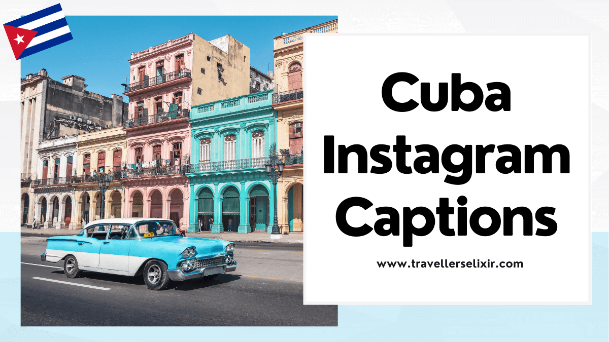 Cuba Instagram captions - featured image