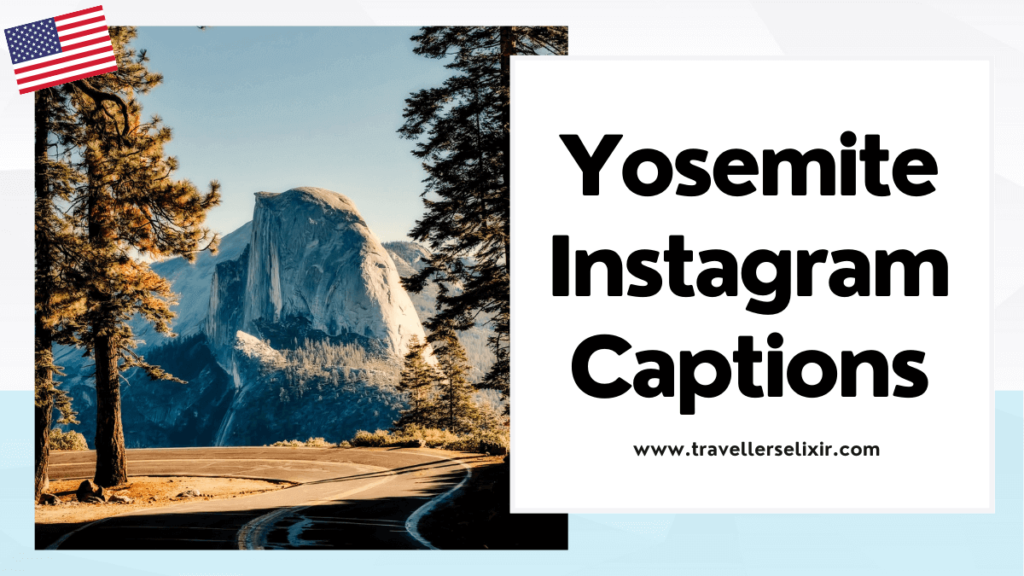 Yosemite Instagram captions - featured image