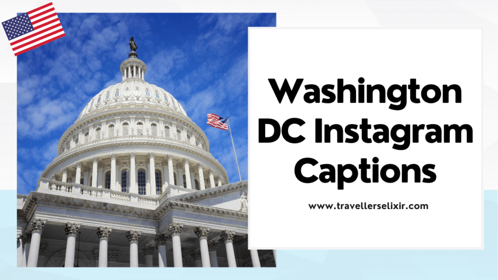 Washington DC Instagram captions - featured image