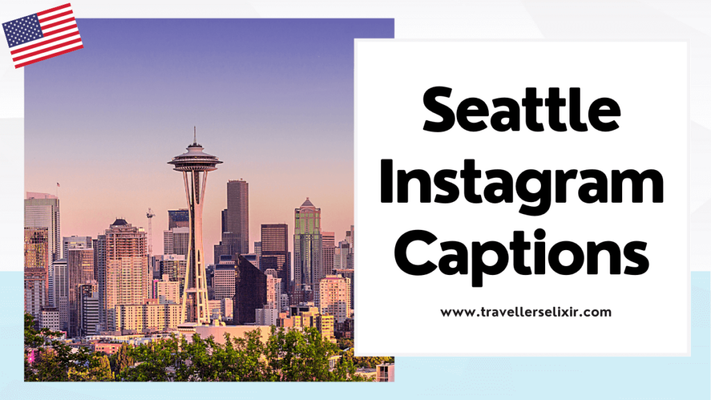 Seattle Instagram captions - featured image