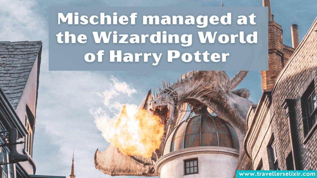 Wizarding World of Harry Potter Instagram caption - Mischief managed at the Wizarding World of Harry Potter.