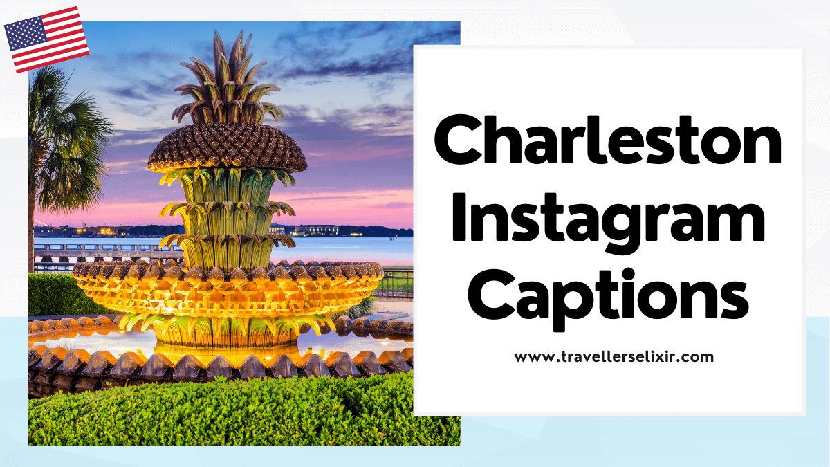 Charleston Instagram captions - featured image