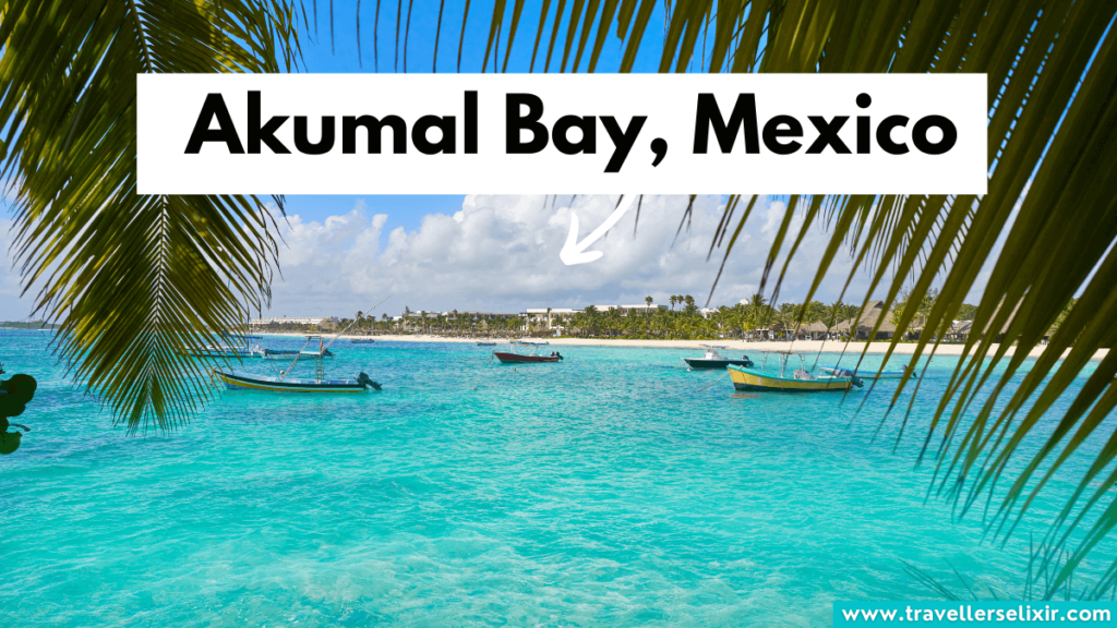 Akumal Bay, Mexico