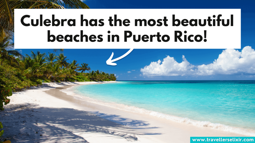 Flamenco Beach in Culebra, Puerto Rico.