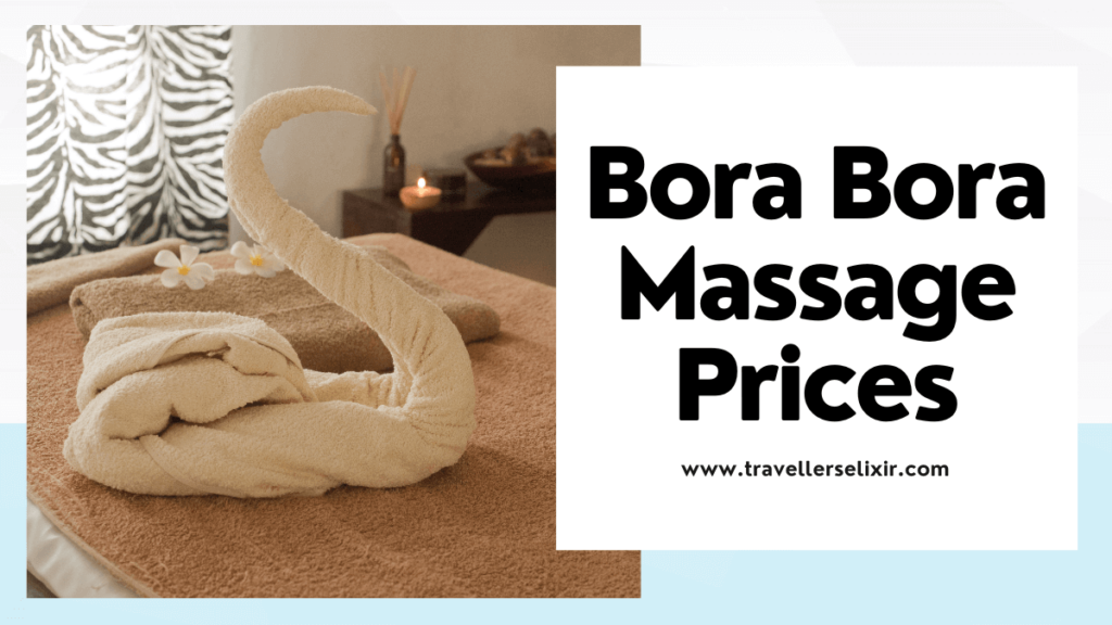 Bora Bora Massage Prices - featured image