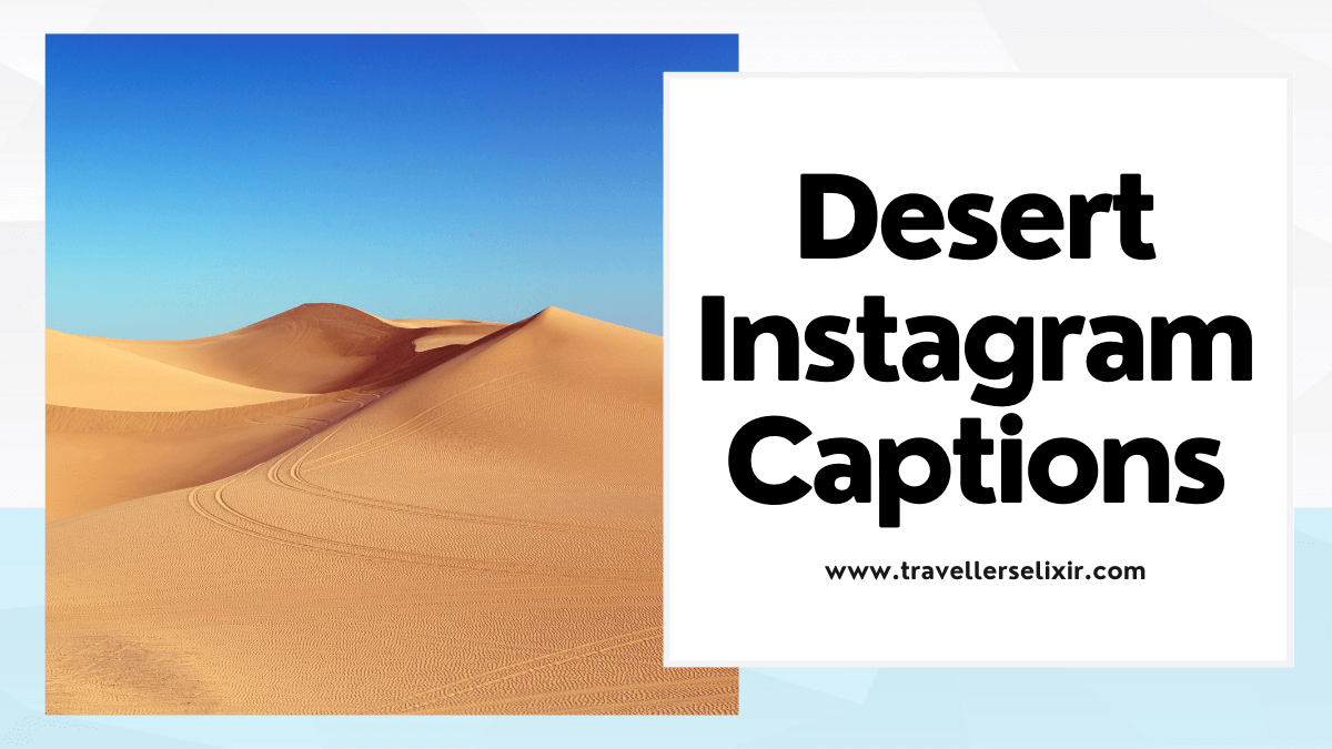 Desert Instagram captions - featured image