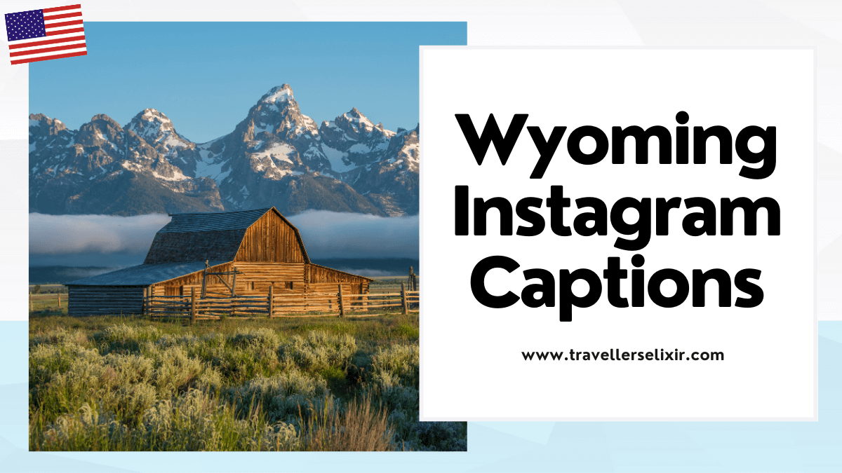 Wyoming Instagram captions - featured image