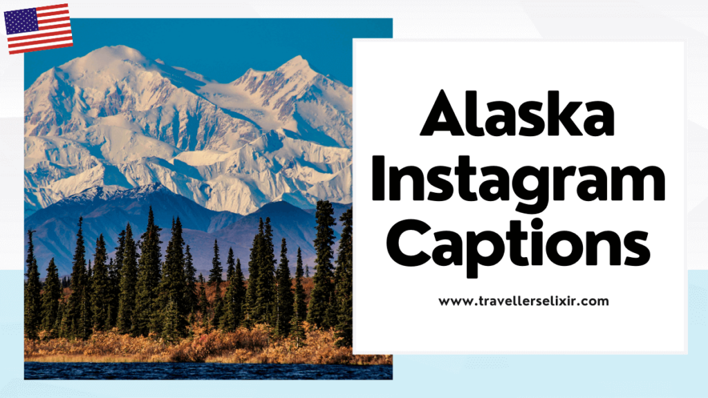 Alaska Instagram captions - featured image