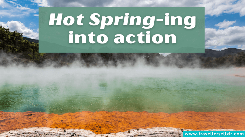 Funny hot springs pun - Hot Spring-ing into action