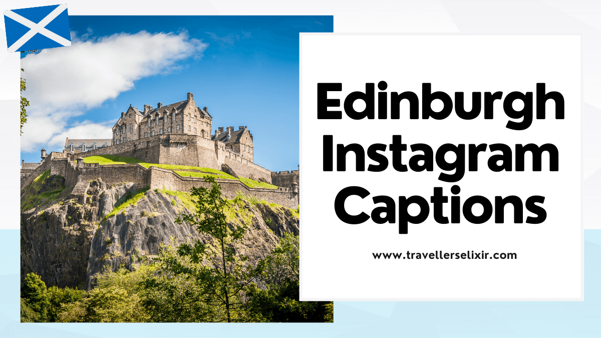 Edinburgh Instagram captions - featured image