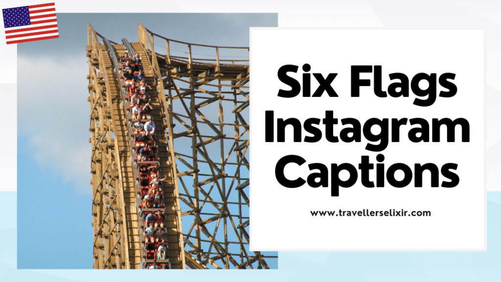 Six Flags Instagram captions - featured image