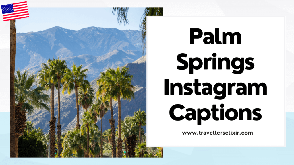 Palm Springs Instagram captions - featured image