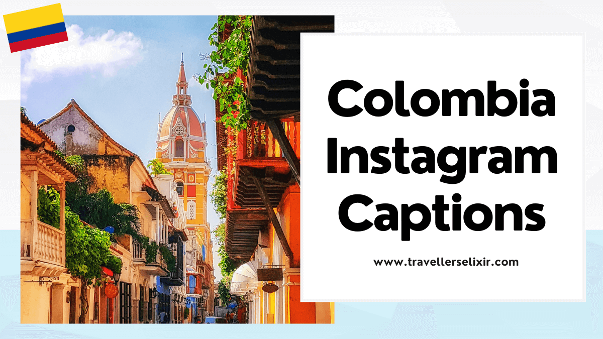Colombia Instagram captions - featured image