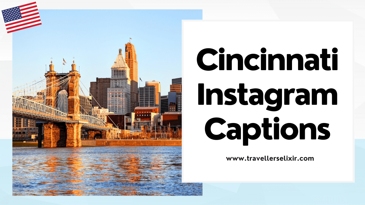 Cincinnati Instagram captions - featured image