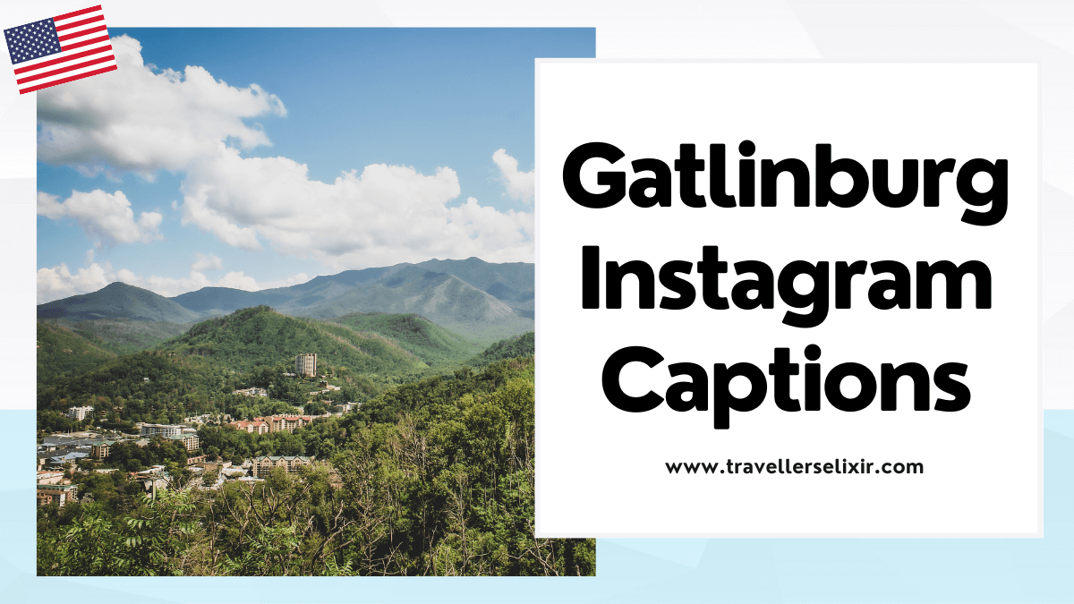 Gatlinburg Instagram captions - featured image