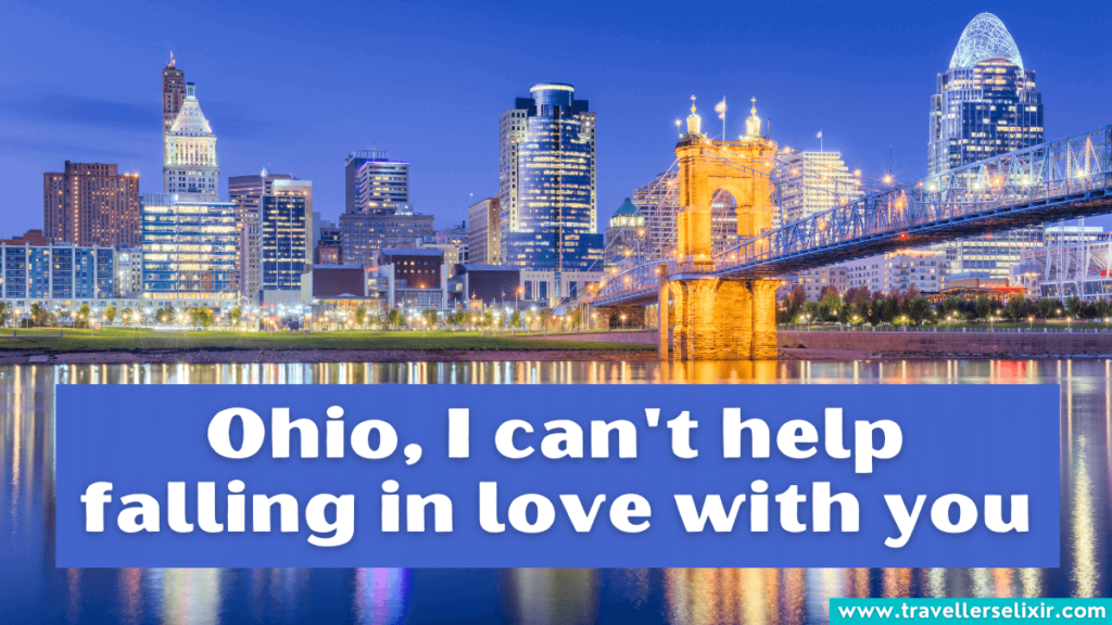 Cute Ohio caption for Instagram - Ohio, I can't help falling in love with you