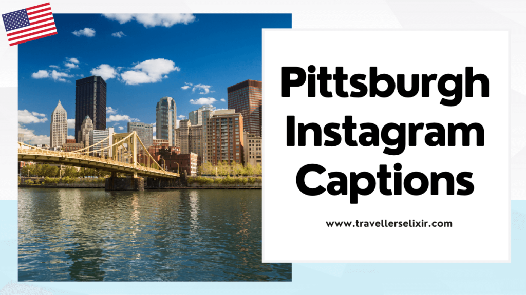 Pittsburgh Instagram captions - featured image