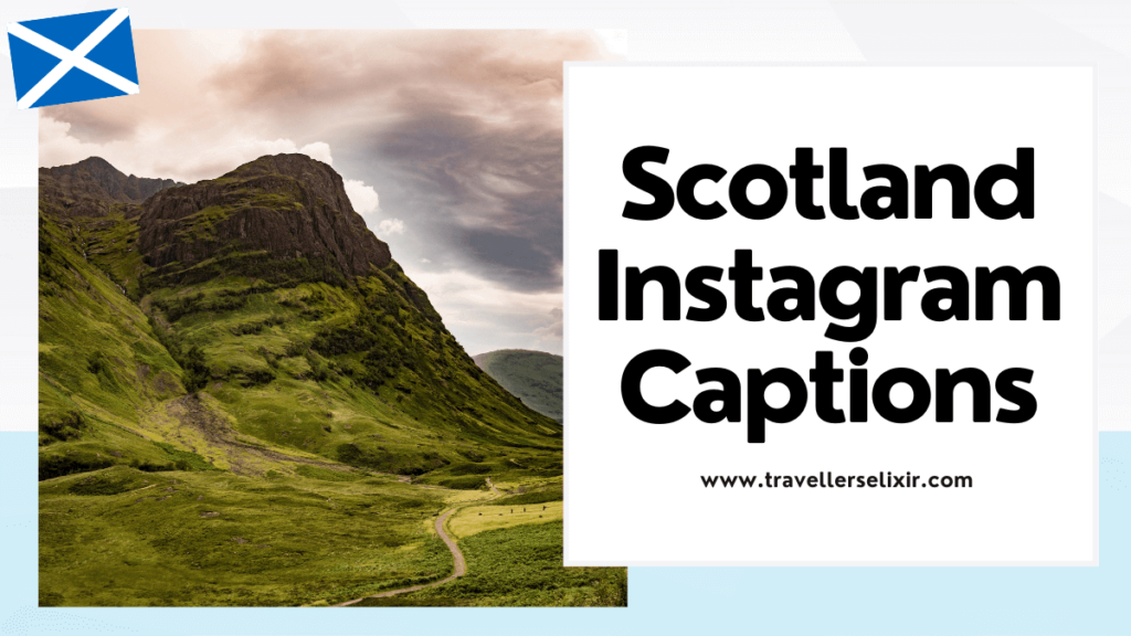 Scotland Instagram captions - featured image
