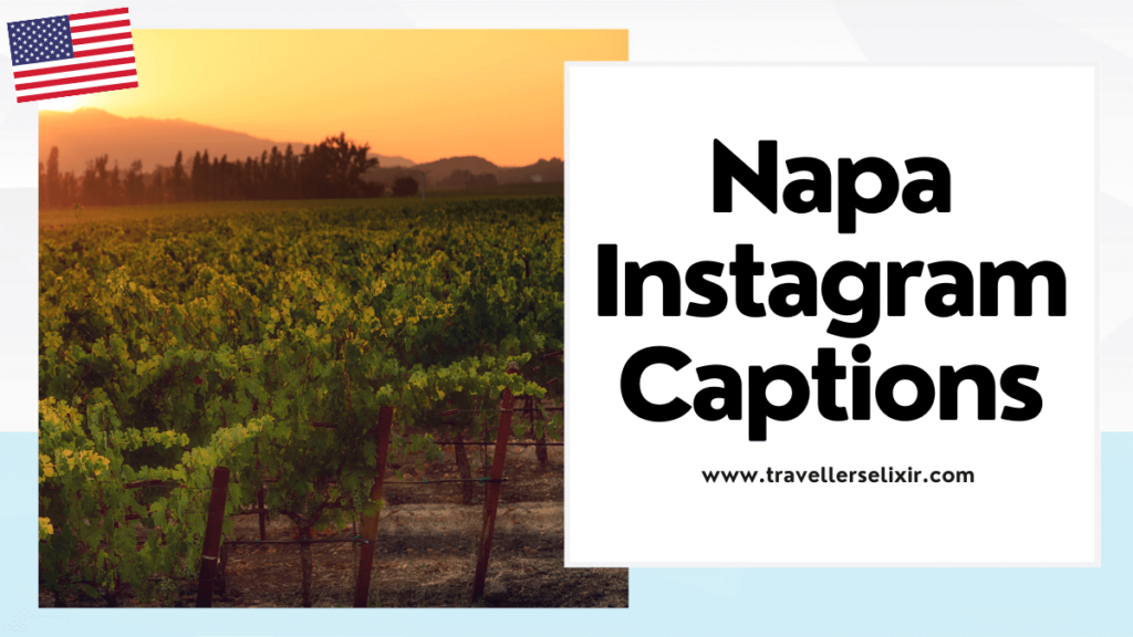Best Napa Valley Instagram captions - featured image