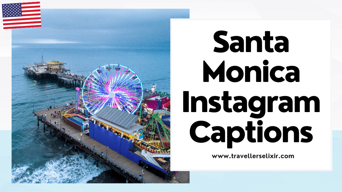 Santa Monica Instagram captions - featured image