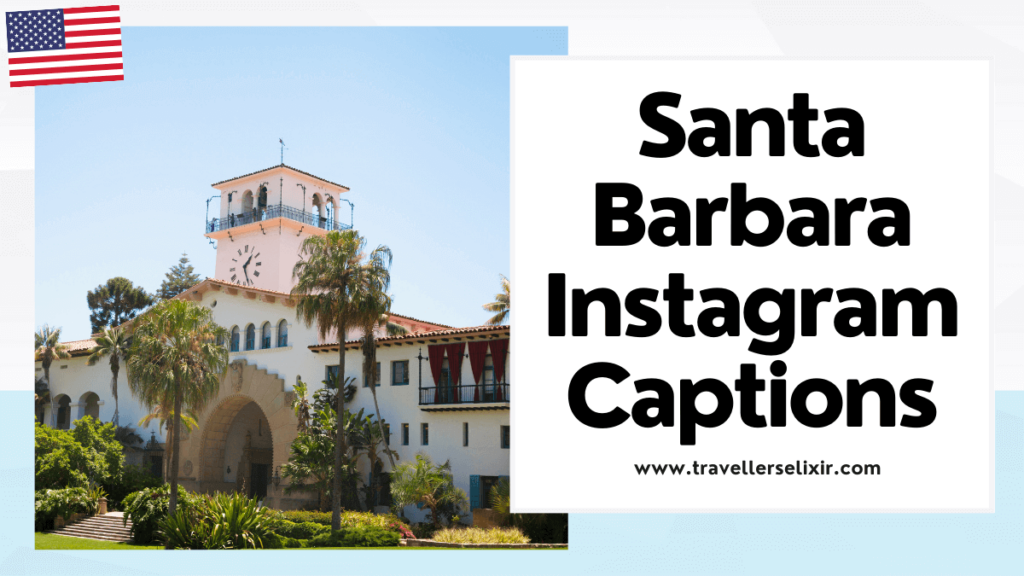 Santa Barbara Instagram captions - featured image