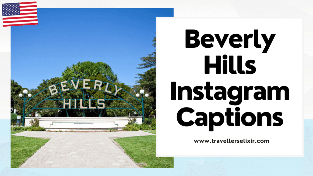 Beverly Hills Instagram captions - featured image