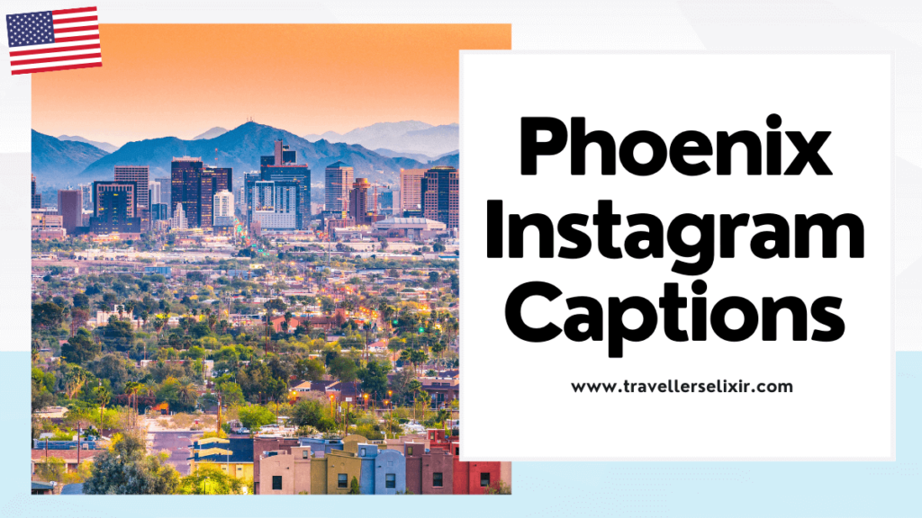 Phoenix Arizona Instagram captions - featured image