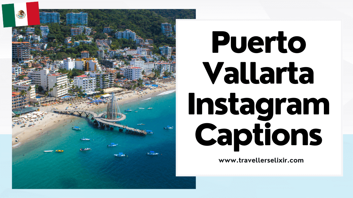 best Puerto Vallarta Instagram captions - featured image