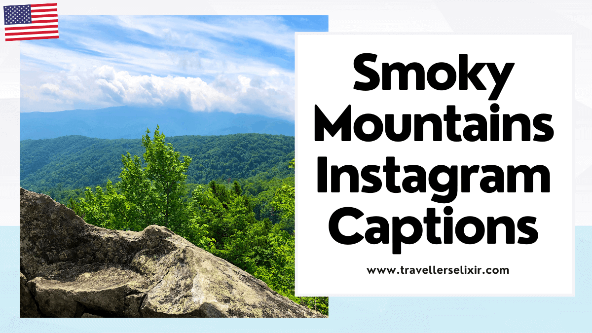 Smoky Mountain Instagram captions - featured image