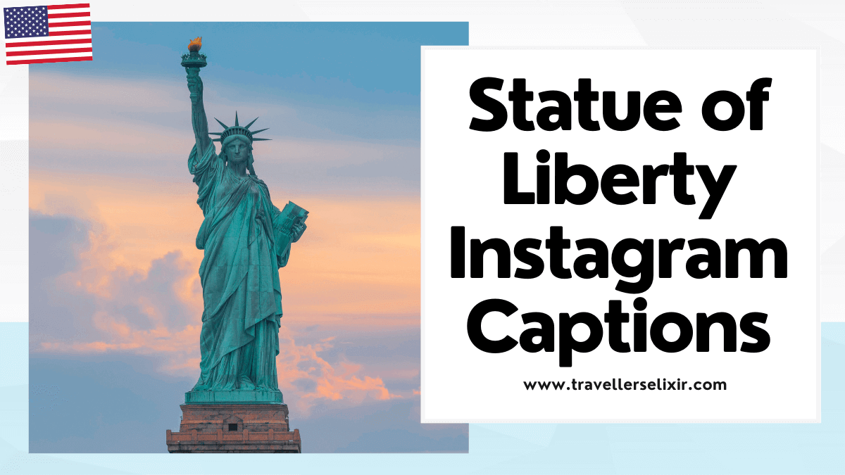 Statue of Liberty Instagram captions and quotes - featured image