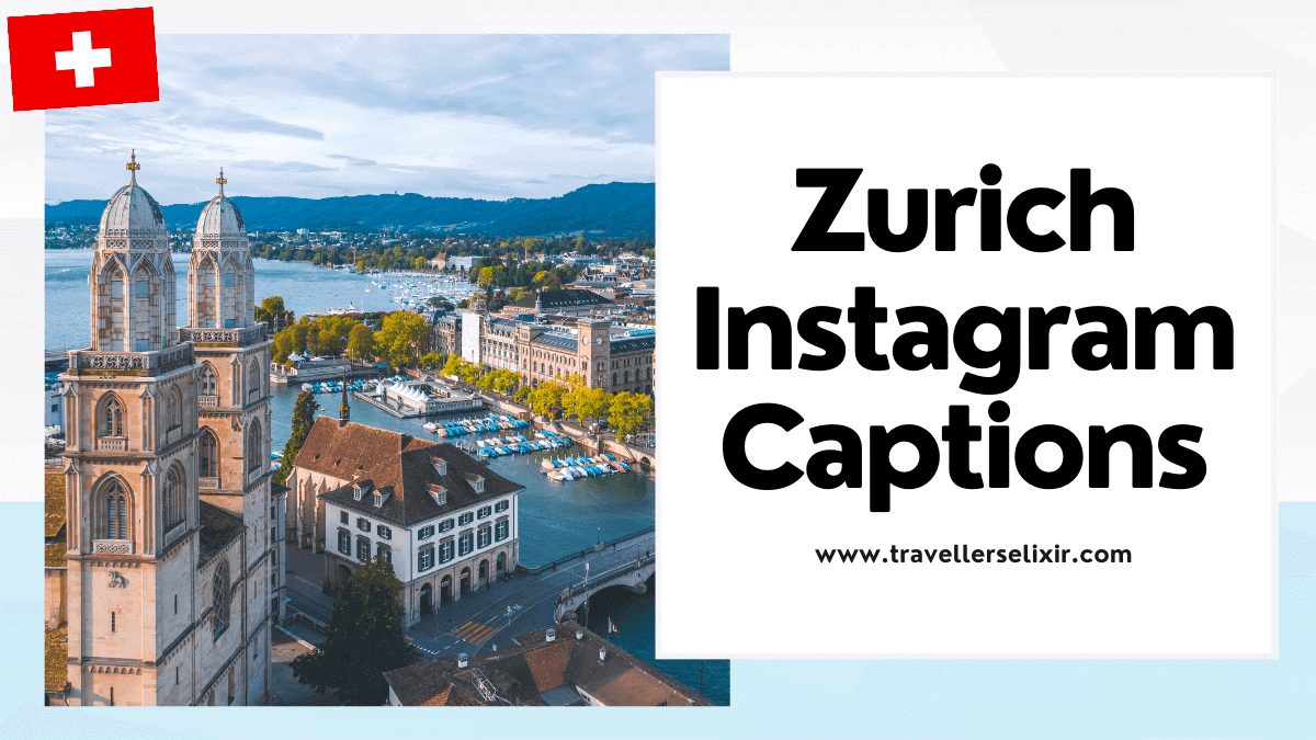 Zurich Instagram captions - featured image