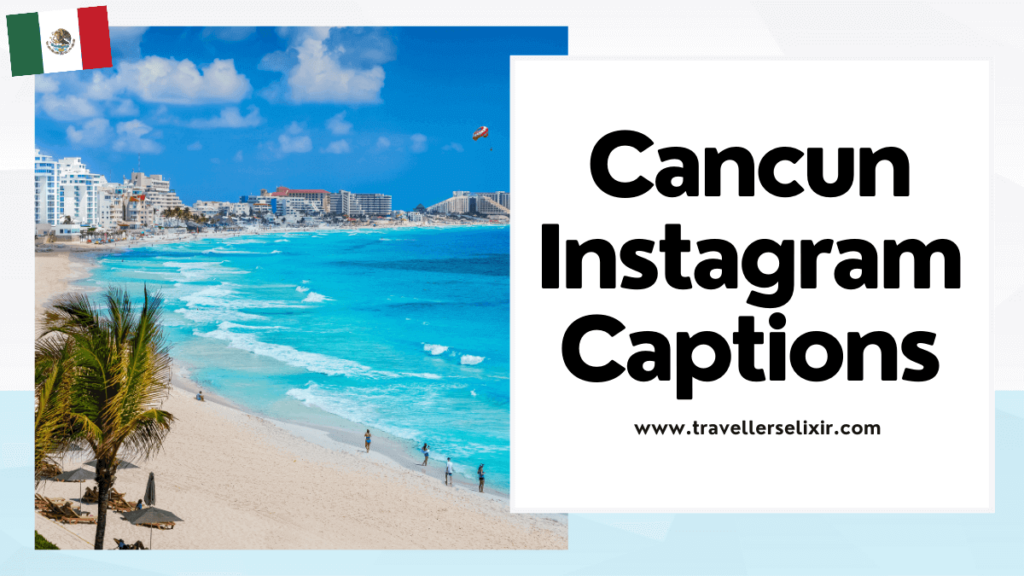 Best Cancun Instagram captions & quotes - featured image