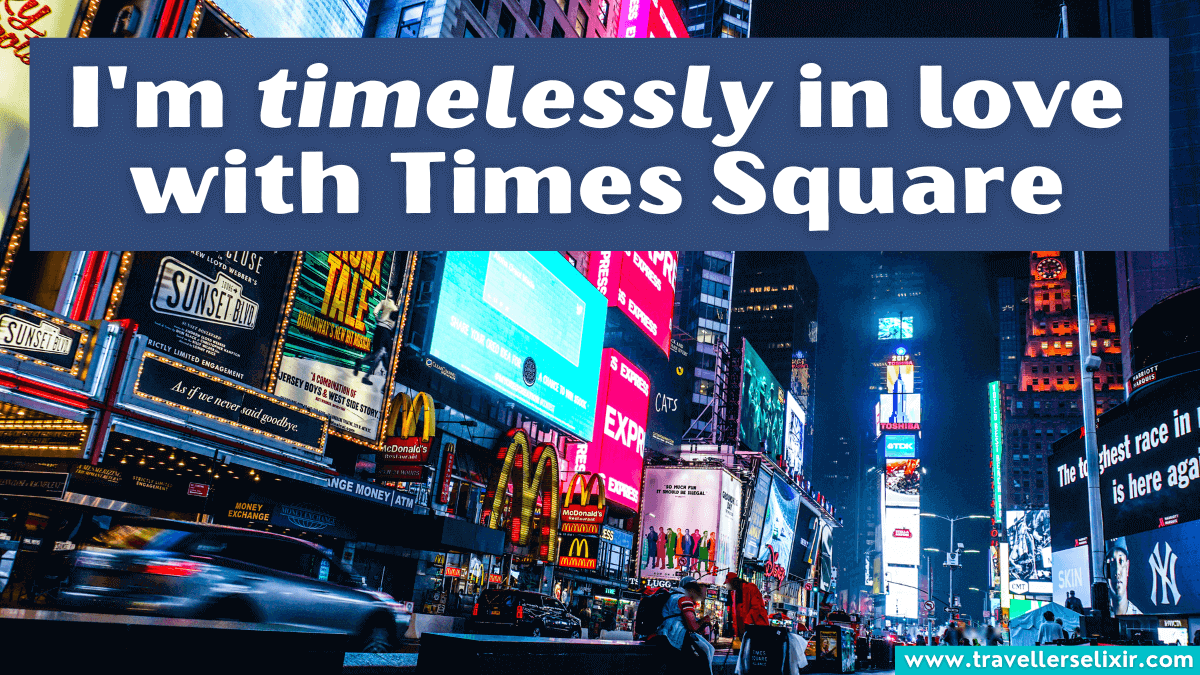 90 Times Square Captions For Instagram Puns, Quotes & Short