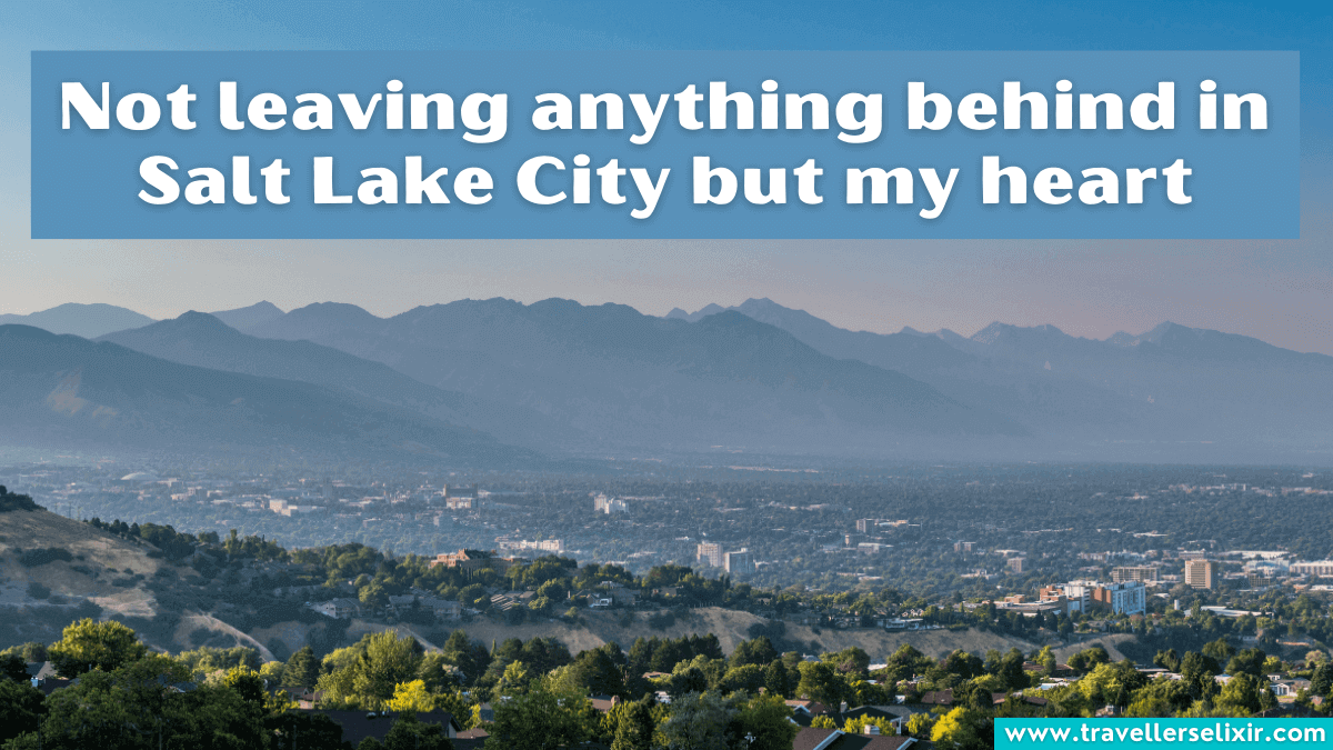 50 Salt Lake City Captions For Instagram Puns, Quotes & Short Captions