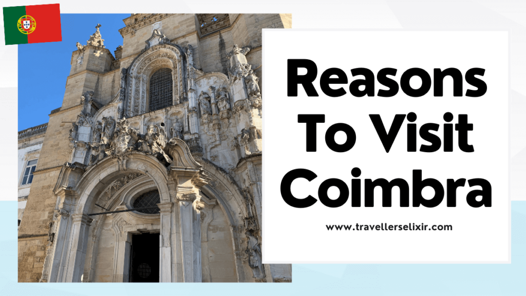 Is Coimbra worth visiting? - featured image