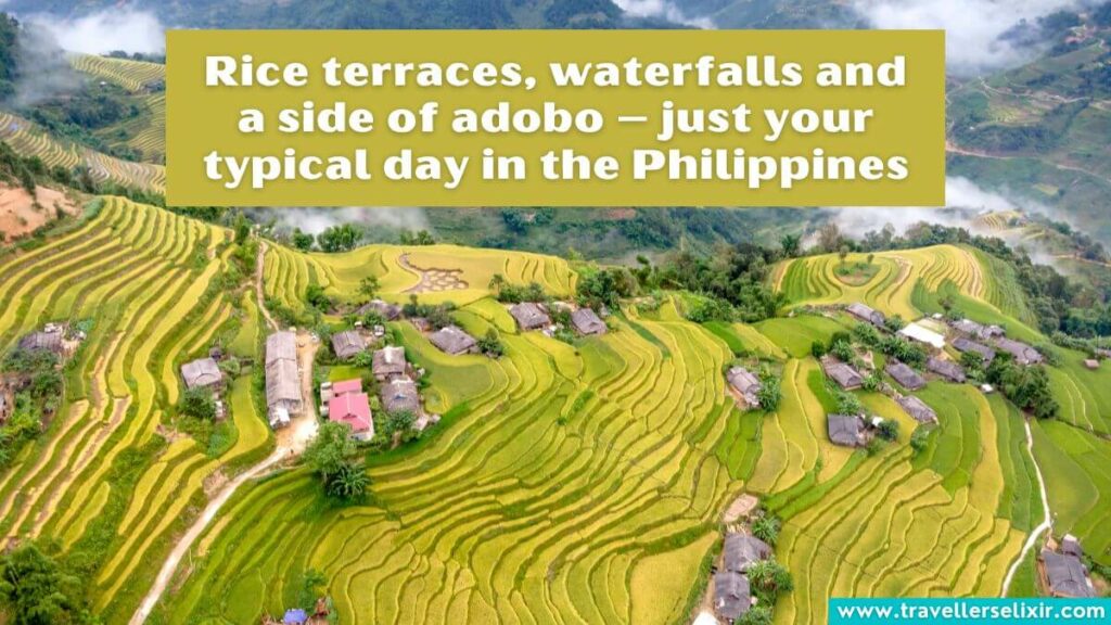 Photo of the Philippines with caption - Rice terraces, waterfalls and a side of adobo – just your typical day in the Philippines