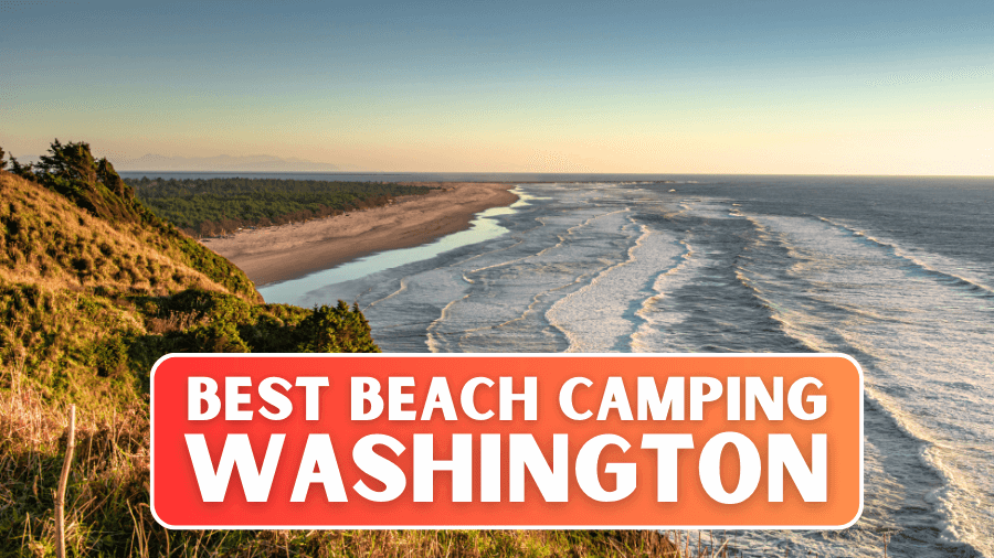 BEST BEACH CAMPING WASHINGTON FEATURED IMAGE